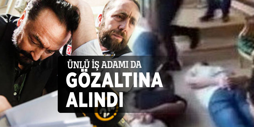 Oktar operasyonunda Mehmet Alp Ünlü de gözaltına alındı