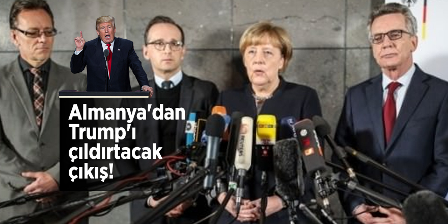 Almanya'dan Trump'ı çıldırtacak çıkış!
