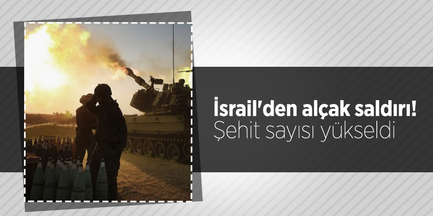 İsrail'den alçak saldırı! Şehit sayısı yükseldi