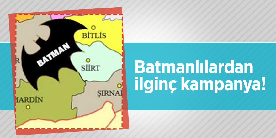 Batmanlılardan ilginç kampanya!