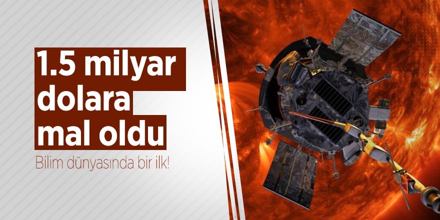 1.5 milyar dolara mal oldu! Bilim dünyasında bir ilk