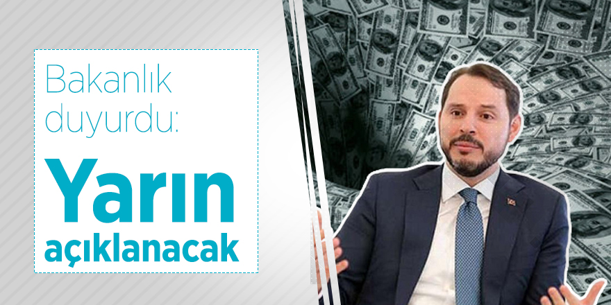 Bakanlık duyurdu: Yarın açıklanacak