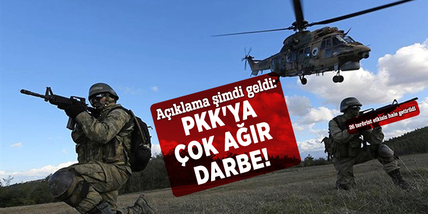 Açıklama şimdi geldi: PKK'ya çok ağır darbe!