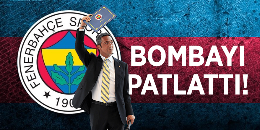 Fenerbahçe bombayı patlattı!