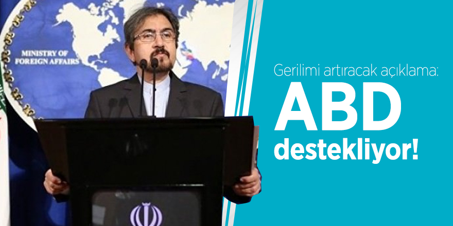 Gerilimi artıracak açıklama: ABD destekliyor!