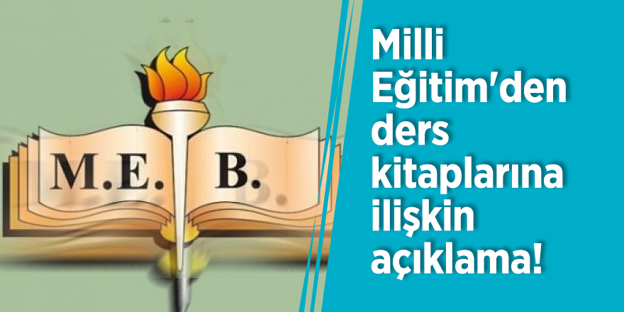 Milli Eğitim'den ders kitaplarına ilişkin açıklama!