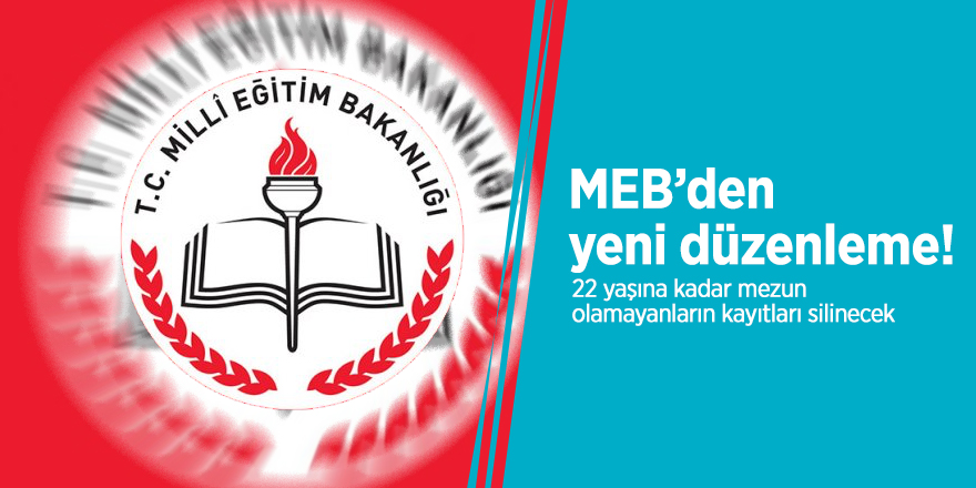 MEB’den yeni düzenleme!