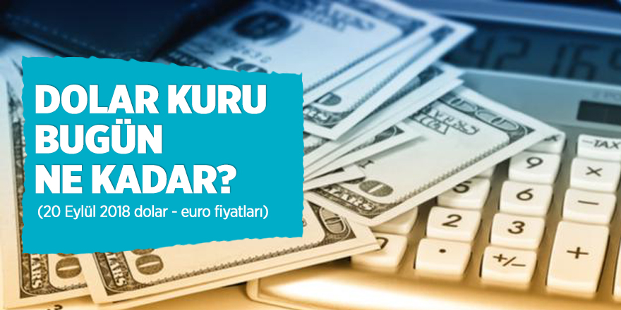 Dolar kuru bugün ne kadar?