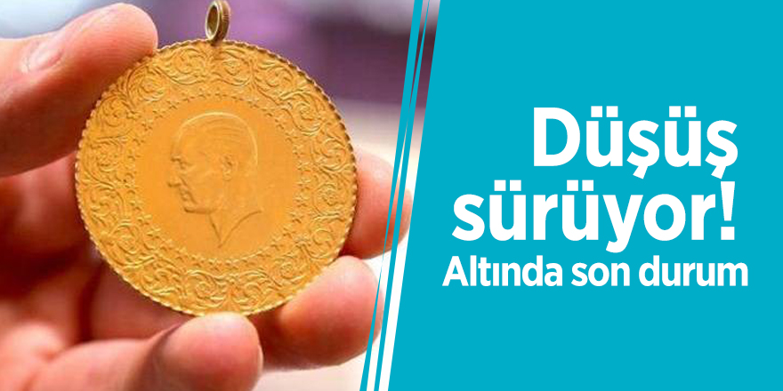 Düşüş sürüyor! Altında son durum