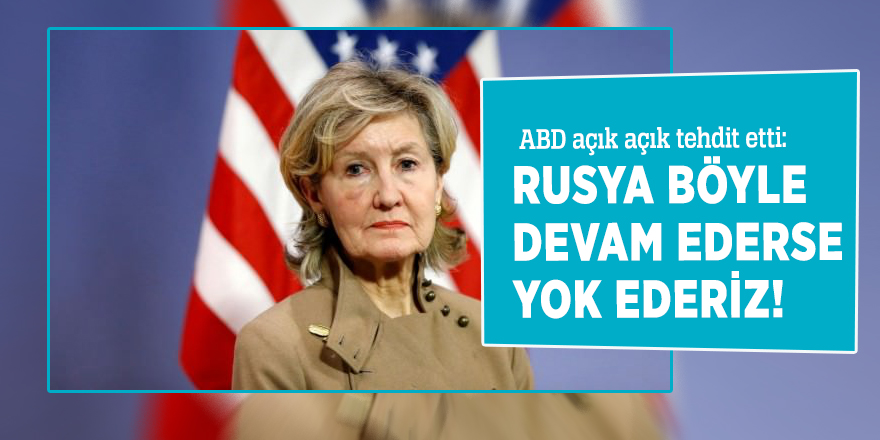 ABD açık açık tehdit etti: Rusya böyle devam ederse yok ederiz!