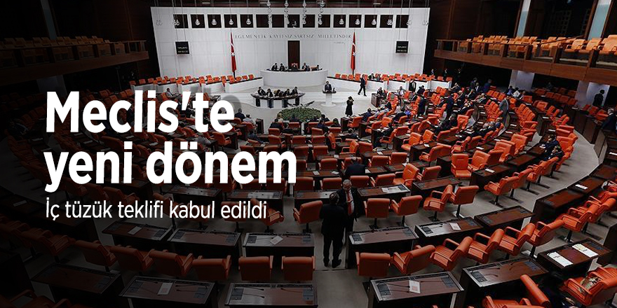 Meclis'te yeni dönem