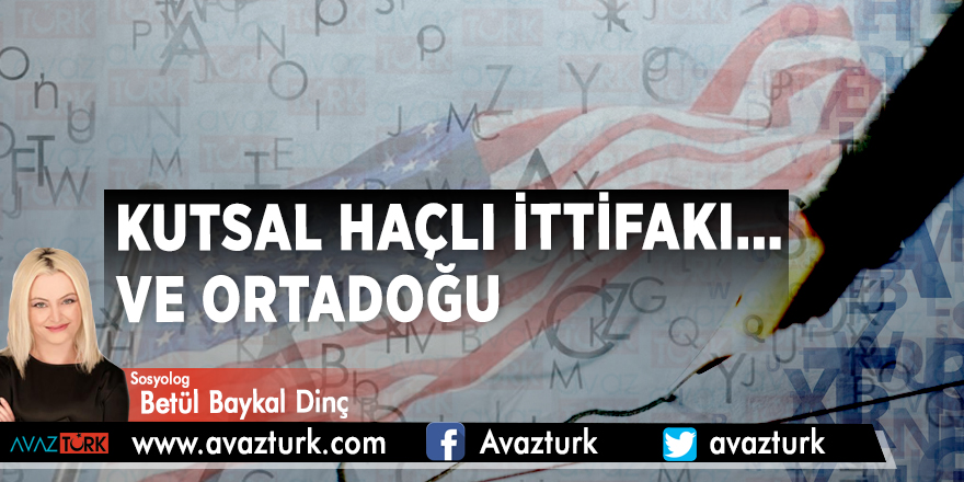 KUTSAL HAÇLI İTTİFAKI... VE ORTADOĞU