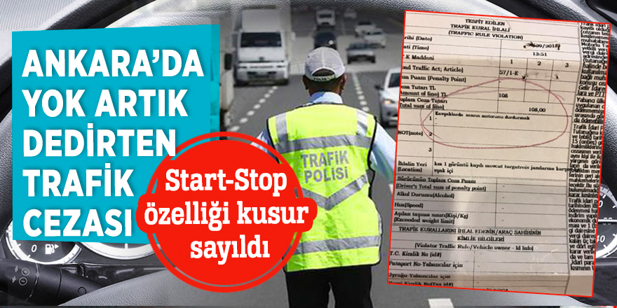 Ankara’da yok artık dedirten trafik cezası