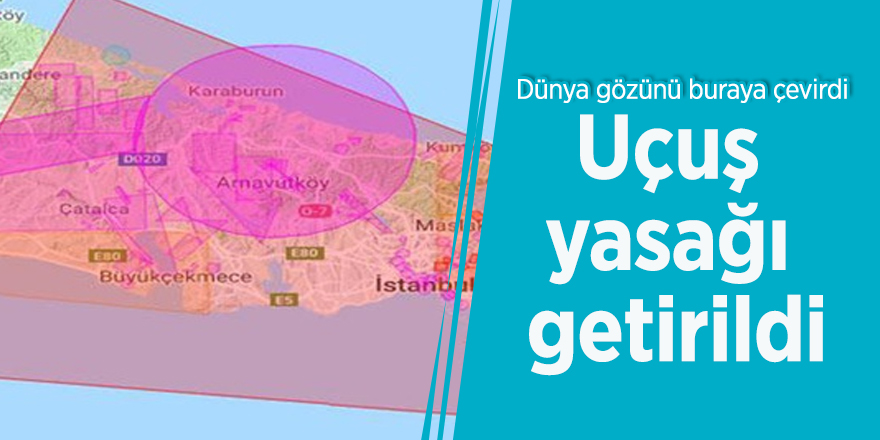 Dünya gözünü buraya çevirdi Uçuş yasağı getirildi