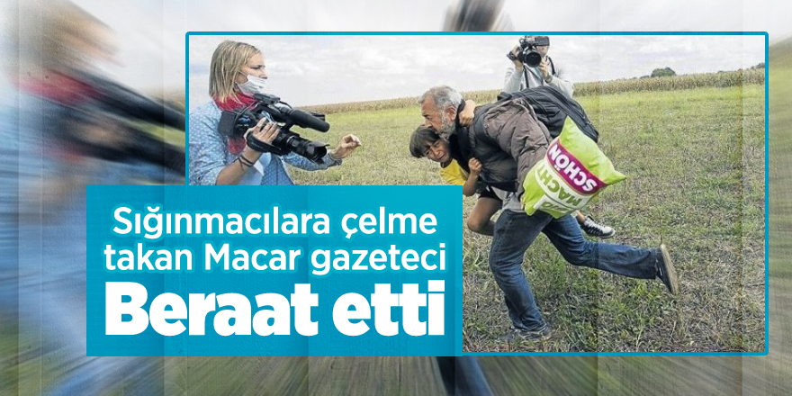 Sığınmacılara çelme takan Macar gazeteci beraat etti