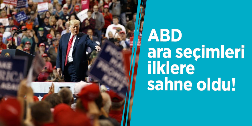 ABD ara seçimleri ilklere sahne oldu!