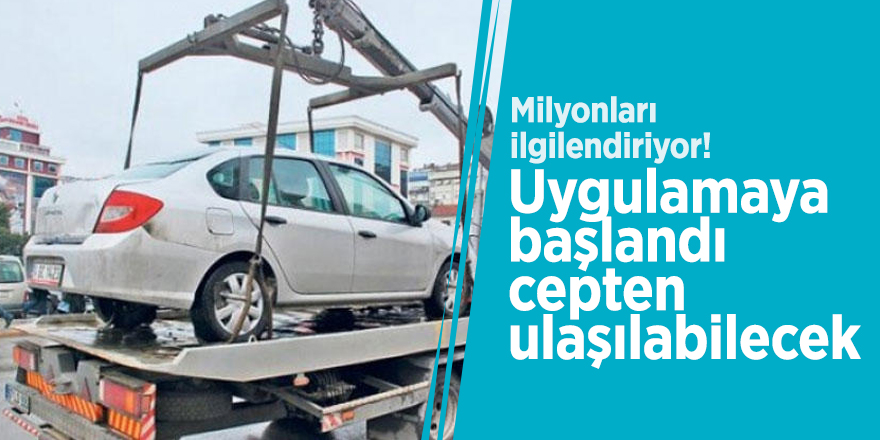 Milyonları ilgilendiriyor! Uygulamaya başlandı, cepten ulaşılabilecek