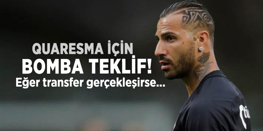 Quaresma için bomba teklif! Eğer transfer gerçekleşirse...