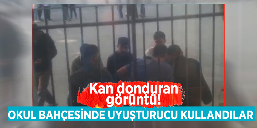 Kan donduran görüntü! Okul bahçesinde uyuşturucu kullandılar