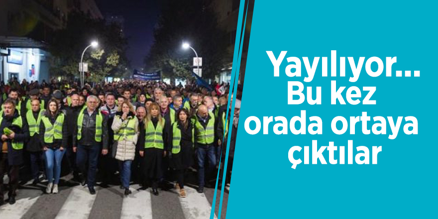 Yayılıyor... Bu kez orada ortaya çıktılar