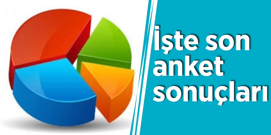 Bomba patladı! İşte son anket sonuçları