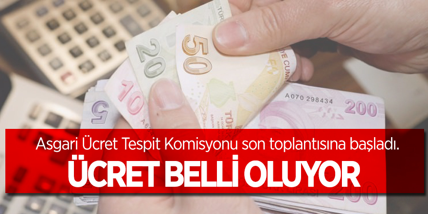 Toplantı başladı! Asgari ücret belli oluyor
