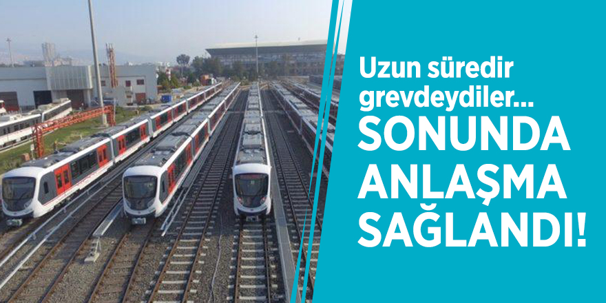 Uzun süredir grevdeydiler... Sonunda anlaşma sağlandı!