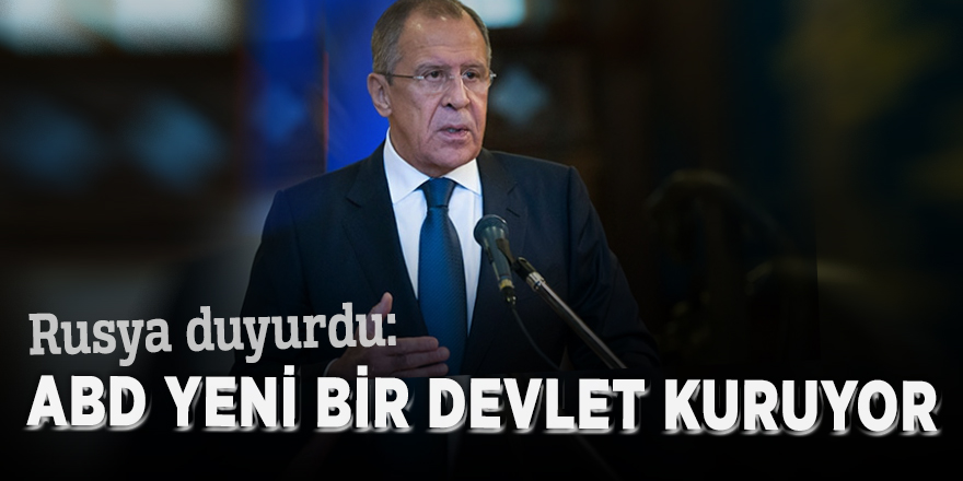 Rusya duyurdu: ABD yeni bir devlet kuruyor
