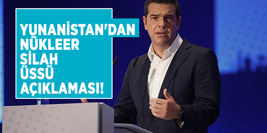 Yunanistan'dan nükleer silah üssü açıklaması!