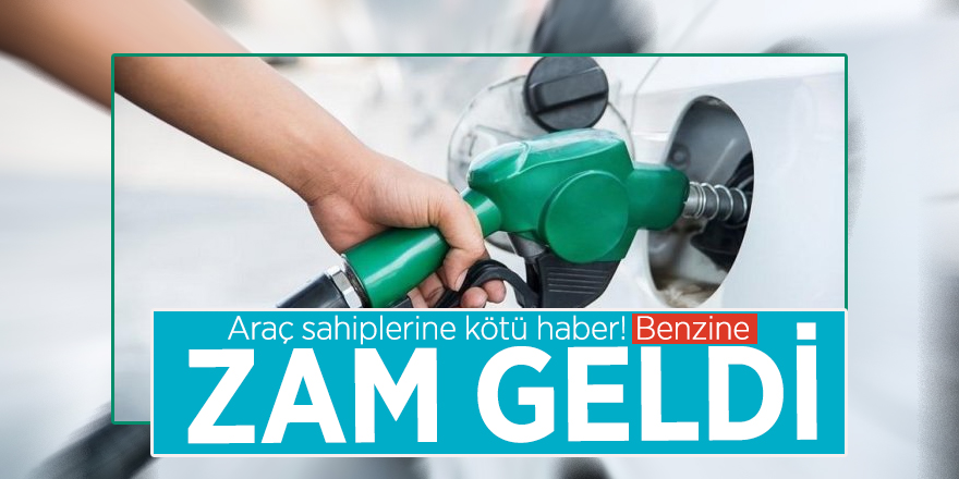 Araç sahiplerine kötü haber! Benzine zam geldi