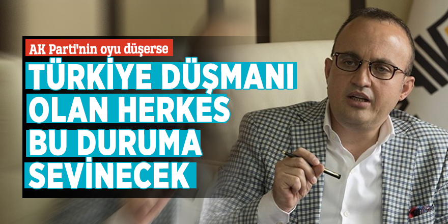 Turan açık açık söyledi: AK Parti'nin oyu düşerse...