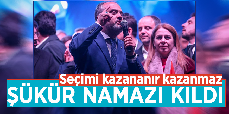 Seçimi kazanan Alinur Aktaş camide şükür namazı kıldı