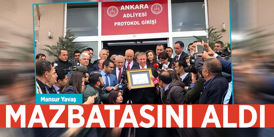 Mansur Yavaş mazbatasını aldı