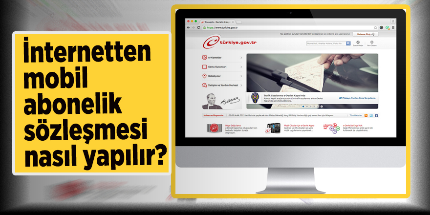 İnternetten mobil abonelik sözleşmesi nasıl yapılır?