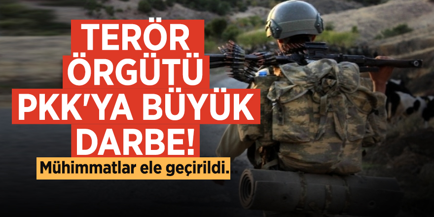 Terör örgütü PKK'ya büyük darbe! Mühimmatlar ele geçirildi...