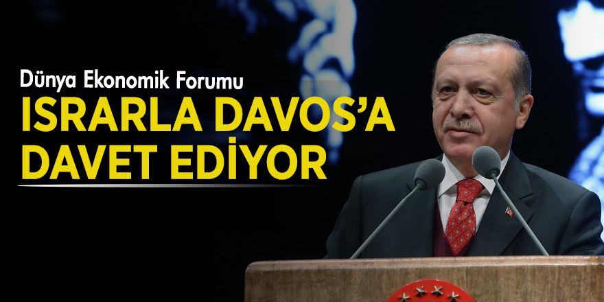 Cumhurbaşkanı Erdoğan'a Davos daveti