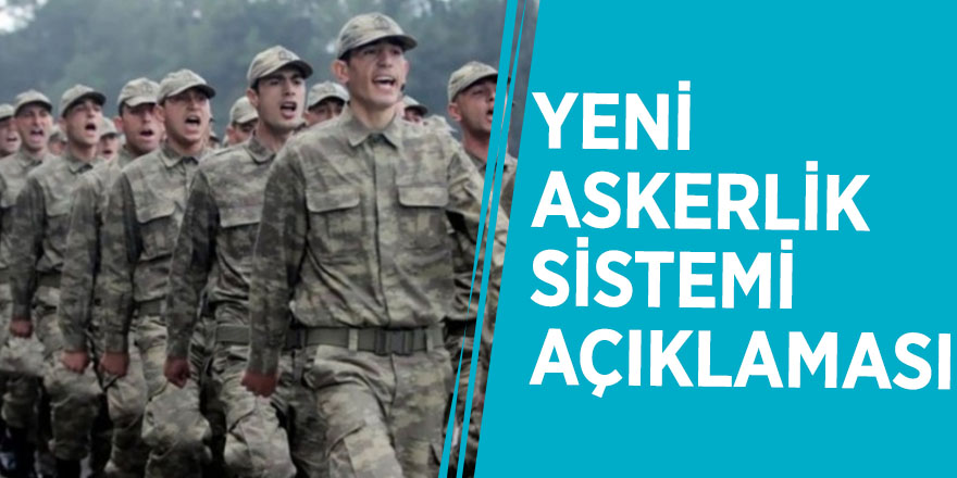 AK Parti'den yeni askerlik sistemi açıklaması