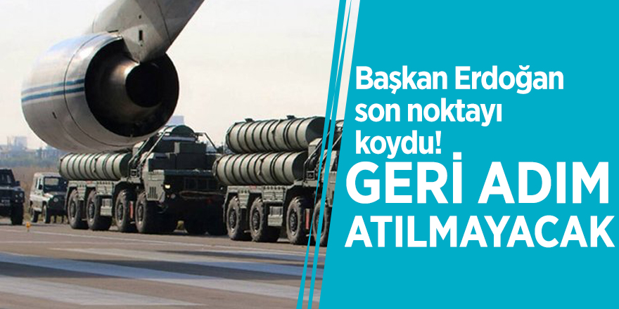 Başkan Erdoğan son noktayı koydu! “Geri adım atılmayacak”