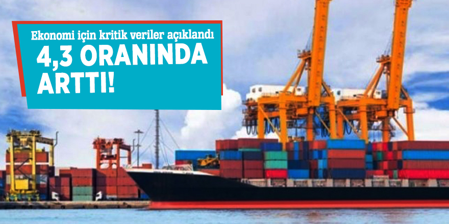 Ekonomi için kritik veriler açıklandı