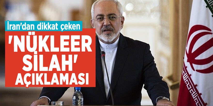 İran'dan dikkat çeken 'nükleer silah' açıklaması!