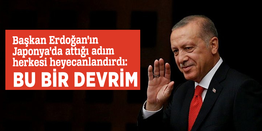 Başkan Erdoğan'ın Japonya'da attığı adım herkesi heyecanlandırdı: Bu bir devrim