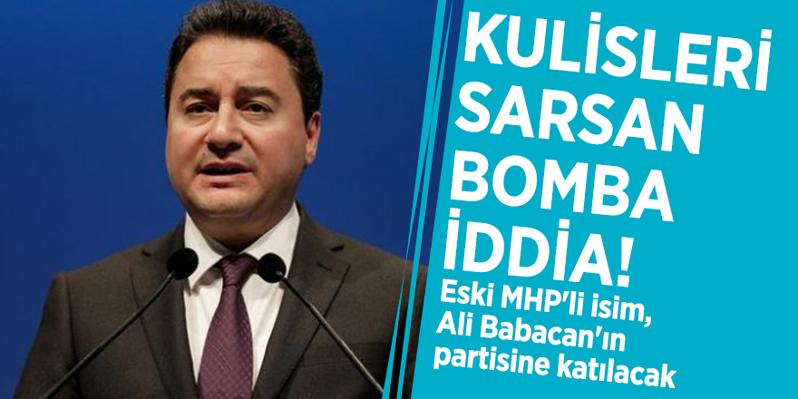 Kulisleri sarsan bomba iddia! Eski MHP'li isim, Ali Babacan'ın partisine katılacak