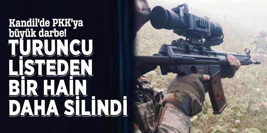 Kandil’de PKK’ya büyük darbe! Turuncu listeden bir hain daha silindi