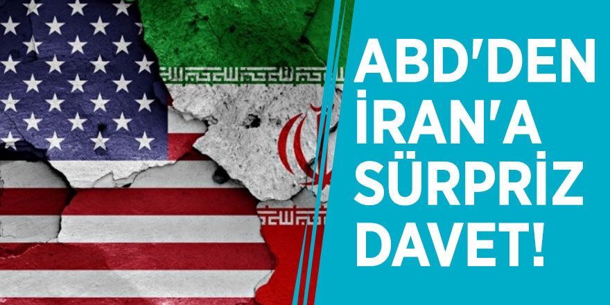 ABD'den İran'a sürpriz davet!