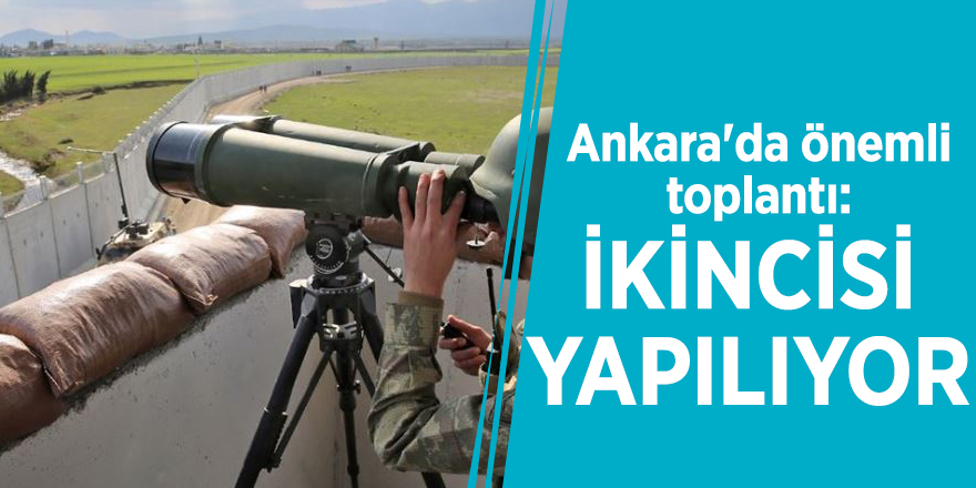 Ankara'da önemli toplantı: İkincisi yapılıyor