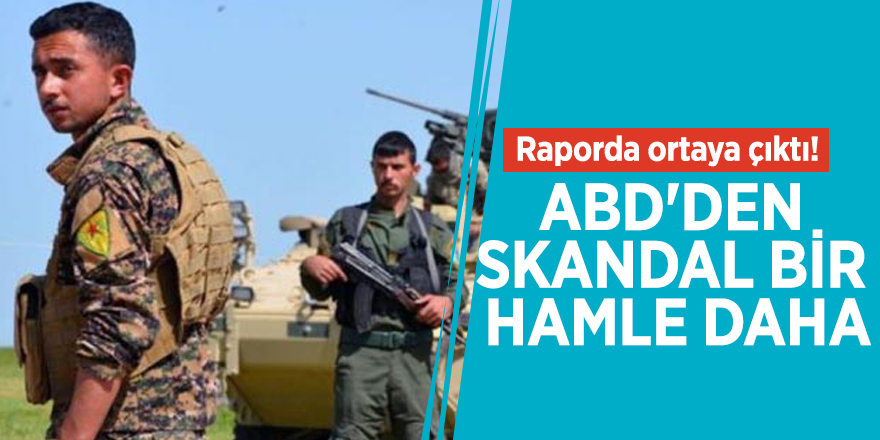 Raporda ortaya çıktı! ABD'den skandal bir hamle daha