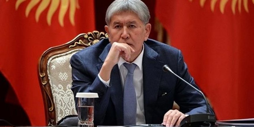 Gözaltına alınmıştı! Atambayev'in mal varlığı donduruldu