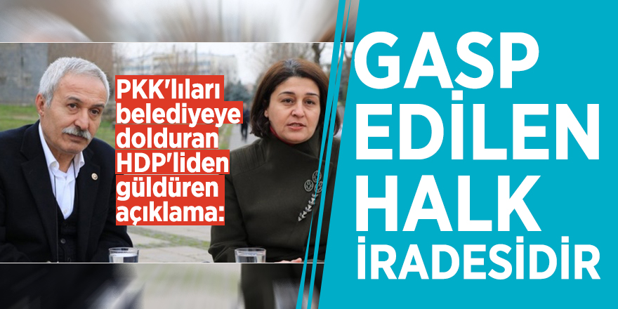 PKK'lıları belediyeye dolduran HDP'liden güldüren açıklama: Gasp edilen halk iradesidir