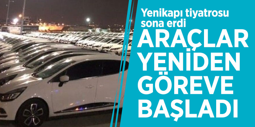 Yenikapı tiyatrosu sona erdi, araçlar yeniden göreve başladı