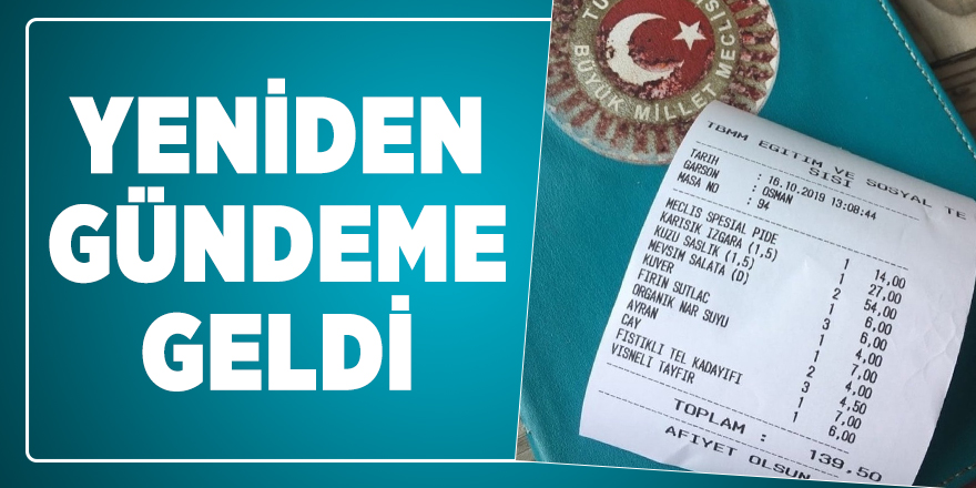 TBMM lokantasında güncel fiyatlar yeniden gündeme geldi